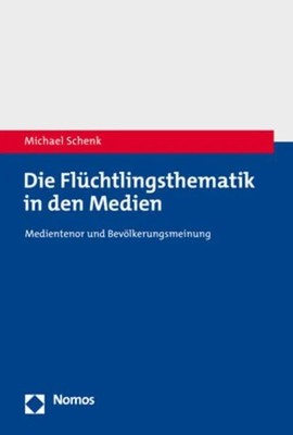 Die Flüchtlingsthematik in den Medien: Medientenor und Buch Nomos