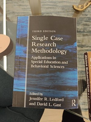 Single Case Research Methodology : Applications in Special Education