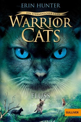 Warrior Cats - Ein sternenloser Clan. Fluss | Staffel VIII, Band 1 | Erin Hunter
