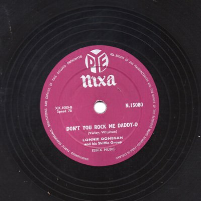 Klassisch Lonnie Donegan Skiffle 78 '' Don'T You Rock Me Daddy '' Pye-Nixa N15080