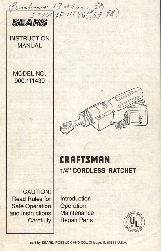Vintage Instruction Manual: Sears Craftsman #900.111430 1/4" Cordless Ratchet