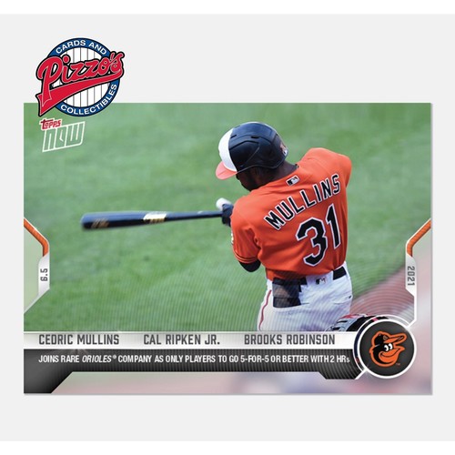 2021 Topps Now 315 Cedric Mullins / Cal Ripken Jr. / Brooks Robinson