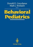 Behavioral Pediatrics Donald E. Greydanus
