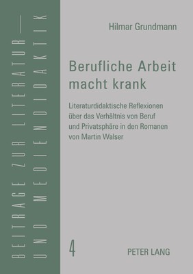 Berufliche Arbeit macht krank Hilmar Grundmann