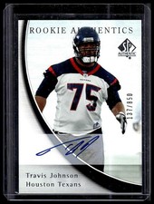 2005 SP Authentic / Travis Johnson ROOKIE ON-CARD AUTO /850. rookie card picture