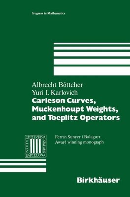 Carleson Curves, Muckenhoupt Weights, and Toeplitz Operators Yuri I. Karlovich