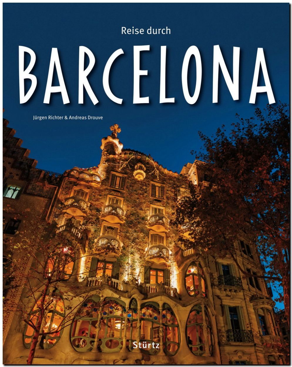 Thumbnail - Andreas Drouve; Jürgen Richter / Reise Durch Barcelona