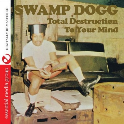 Total Destruction to Your Mind 