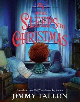 Jimmy Fallon 5 More Sleeps 'til Christmas (Hardback)