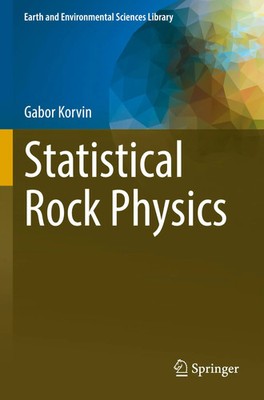 Gabor Korvin | Statistical Rock Physics | Taschenbuch | Englisch (2025) | xiii