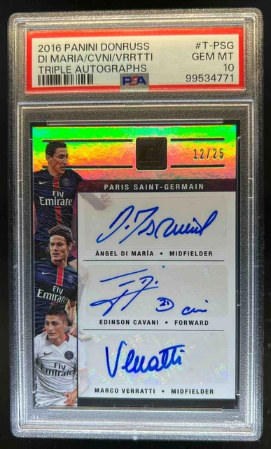 2016-17 Donruss Angel Di Maria Edinson Cavani Marco Verratti Auto #12/25 PSA 10