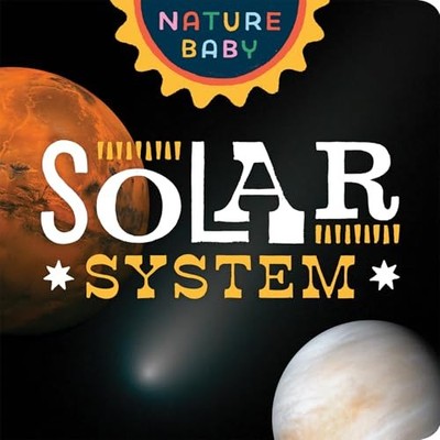 Nature Baby: Solar System - VERY GOOD