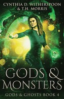 Gods & Monsters Cynthia D. Witherspoon (U. A.) Taschenbuch Gods & Ghosts 2021