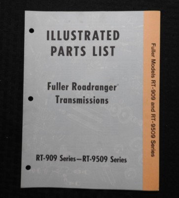 1972 FULLER RT-909 RT-9509 Serie Roadranger Getriebe Teile Katalog Manuell