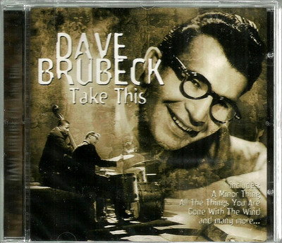 CD ~ ''Take This'' Dave Brubeck - New, Sealed - FREE SHIPPING!