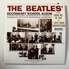 THE BEATLES / SECONDARY SCHOOL ALBUM 1963 Stowe School DEMIX / CD