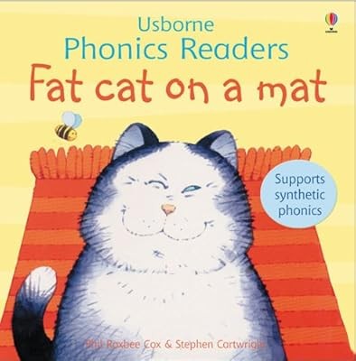 Fat Cat on a Mat (Phonics Readers) (Usborne Phonics Readers), Cox, Phil Roxbee, 