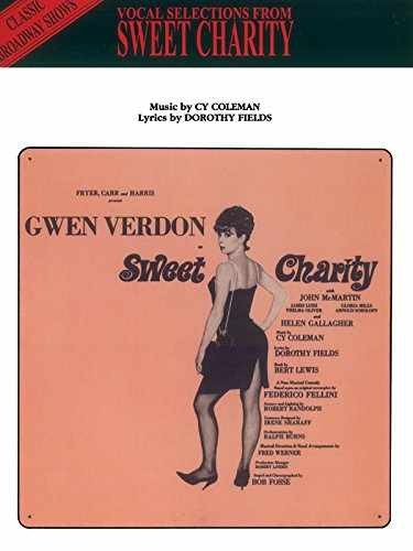 Sweet Charity (Vocal Selections): Piano/Vocal/Chords - Paperback - Good