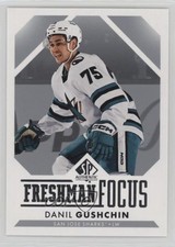 2023-24 SP Authentic Freshman Focus Danil Gushchin #46 1l2a