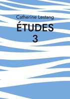 Catherine Lestang | ÉTudes 3 | Taschenbuch | FranzöSisch (2024)