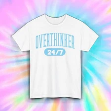Overthinker 24/7 T-Shirt Funny Mental Health Awareness Tee S-5XL