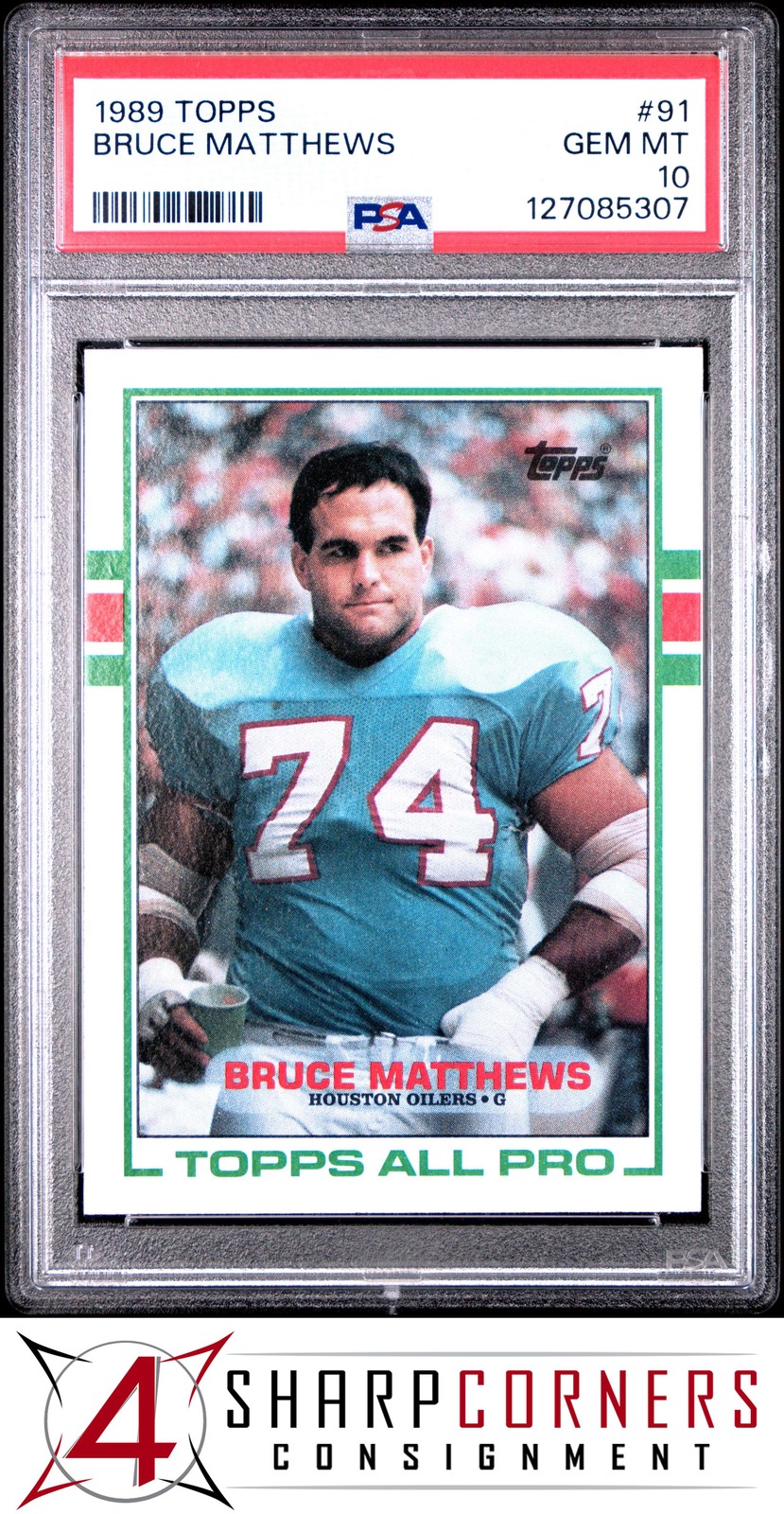 1989 TOPPS ALL PRO #91 BRUCE MATTHEWS RC OILERS HOF PSA 10