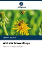 Dawoud Boukria | Welt Der Schwebfliege | Taschenbuch | Deutsch (2020) | 68 S.