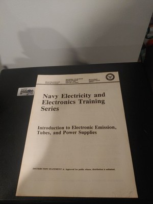 The Navy Electricity And Electronics Training Series: Electronic Emission, Tubes