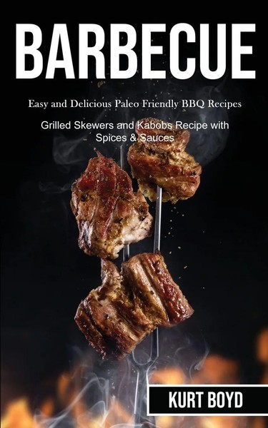 Barbecue Kurt Boyd Taschenbuch Kartoniert / Broschiert Englisch 2020-image