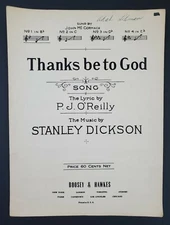 Thanks Be To God Vintage Sheet Music 1921 Piano O'Reilly Dickson Vtg Religious