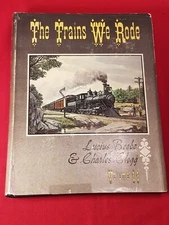 The Trains We Rode Volume II, 1966  first printing Hardback w/dj
