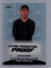 Ron Howard Leaf 1/1 Pre Production Proof