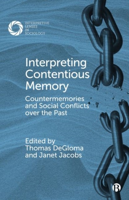 Interpreting Contentious Memory: Countermemories  by Edna Lomsky-Feder HARDBACK