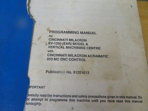 Cincinnati Milacron EV-1250(EAR) Modello A con Manuale di Programmazione 850MC (16476) - Foto 2 di 4