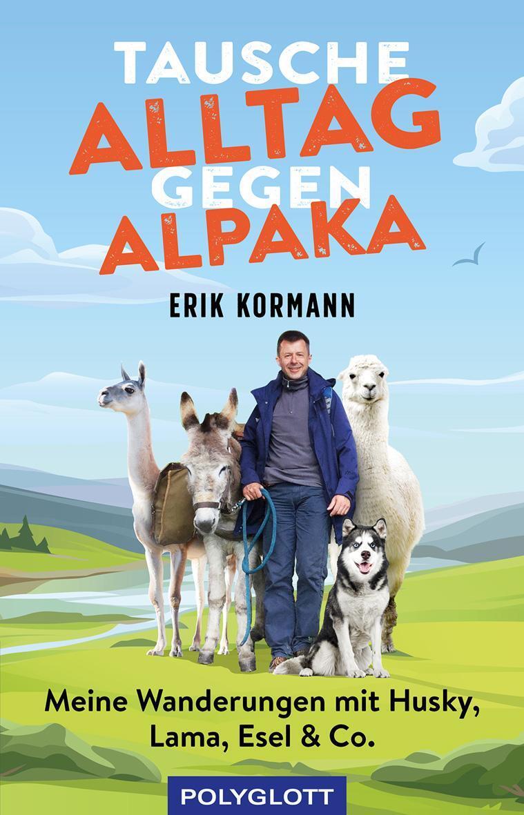 Thumbnail - Tausche Alltag Gegen Alpaka Erik Kormann