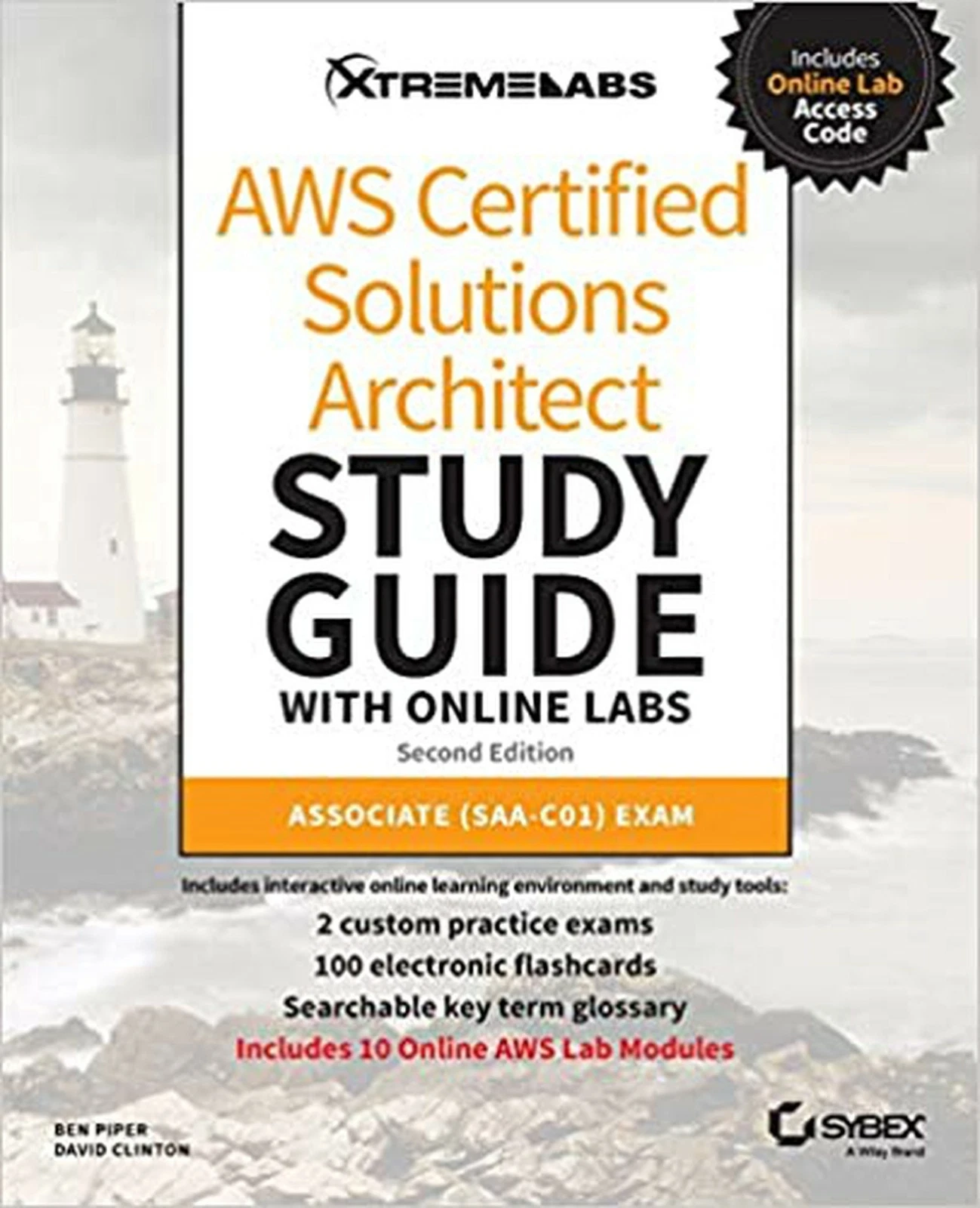 AWS Certified Solutions Architect Study Guide with Online Labs Associate SA...