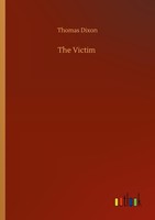 The Victim Thomas Dixon