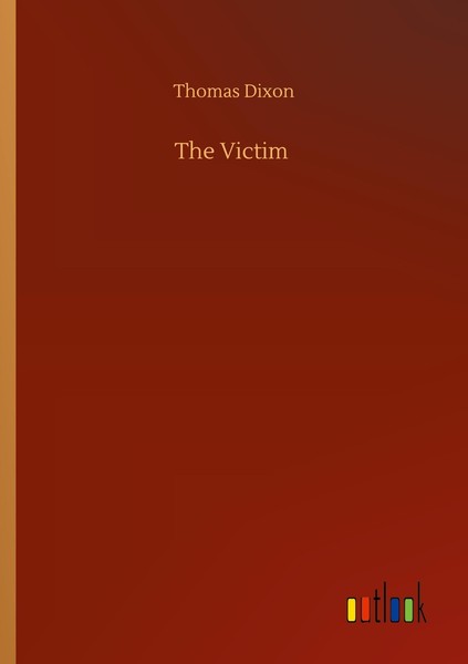 The Victim Thomas Dixon-image