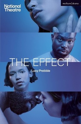 Lucy Prebble The Effect (Paperback) Modern Plays (UK IMPORT)