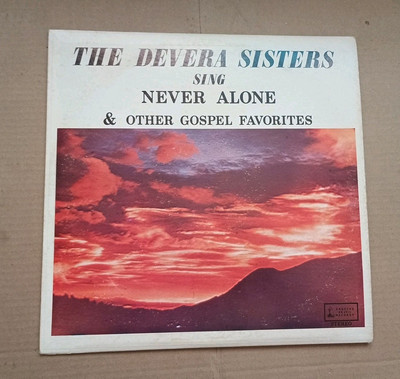 The Devera Singers Sing Never Alone and Other Gospel Favorites EX Angelus Vinyl 