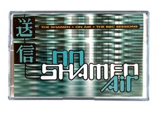 The Shamen - On Air : The BBC Sessions - Cassette Tape BOJMC006