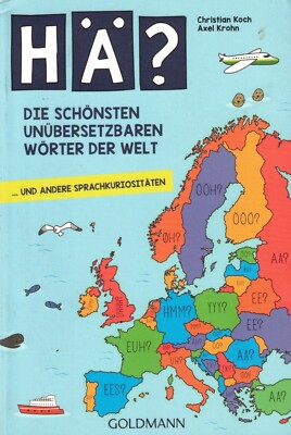 Hä ? Die schönsten unübersetzbaren Wörter der Welt   Koch / Krohn (2019, Tb)