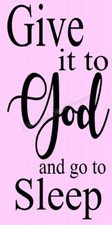 REUSABLE STENCIL 8377 6"x12 GIVE IT TO GOD -Mylar SIGN Stencils
