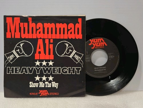 Muhammad Ali - Heavyweight / Show Me The Way, 45 RPM 7" single, Yum Yum GERMANY