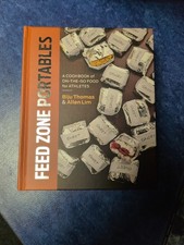 Feed Zone Portables : A Cookbook of on-The-Go Food for Athletes by Biju Thomas 