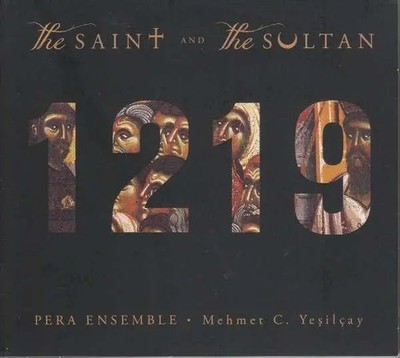 The Saint And The Sultan | Pera Ensemble | Deutsch | Audio-CD | CD | 2019