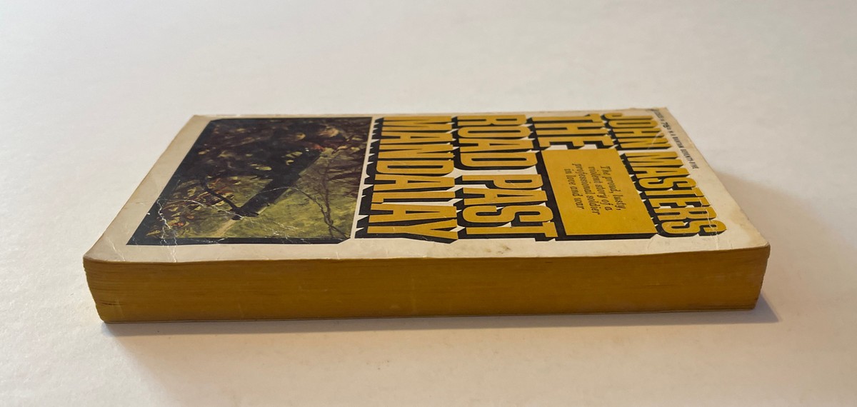 John Masters THE ROAD PAST MANDALAY vintage 1963 PB WWII war