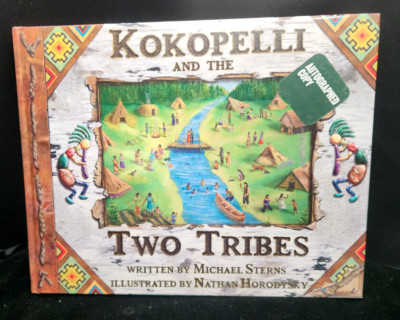 Kokopelli & the Two Tribes by Grasshopper Dream Productions,Autographed Lot 2625