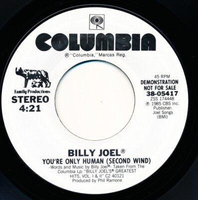 BILLY JOEL - YOU'RE ONLY HUMAN (SECOND WIND) - COLUMBIA 38-05417 - 45