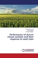 Gemechisa Olana (U. A.) | Performance Of Durum Wheat Varieties And Their...